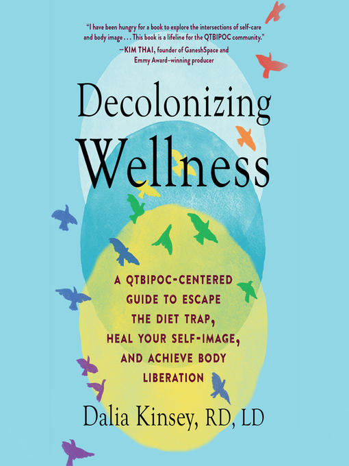 Title details for Decolonizing Wellness by Dalia Kinsey - Wait list